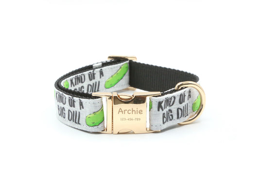 Kind of A Big Dill Pickles dog collar