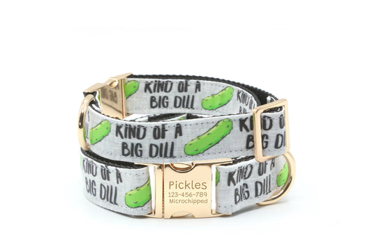 Kind of A Big Dill Pickles dog collar