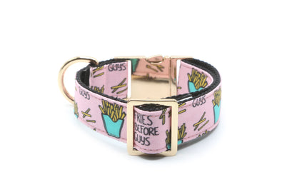 Fries Before Guys Dog Collar
