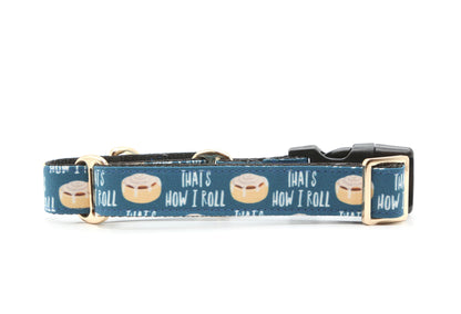 That's How I Roll Cinnamon Roll Dog Collar